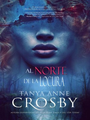 cover image of Al norte de la locura
